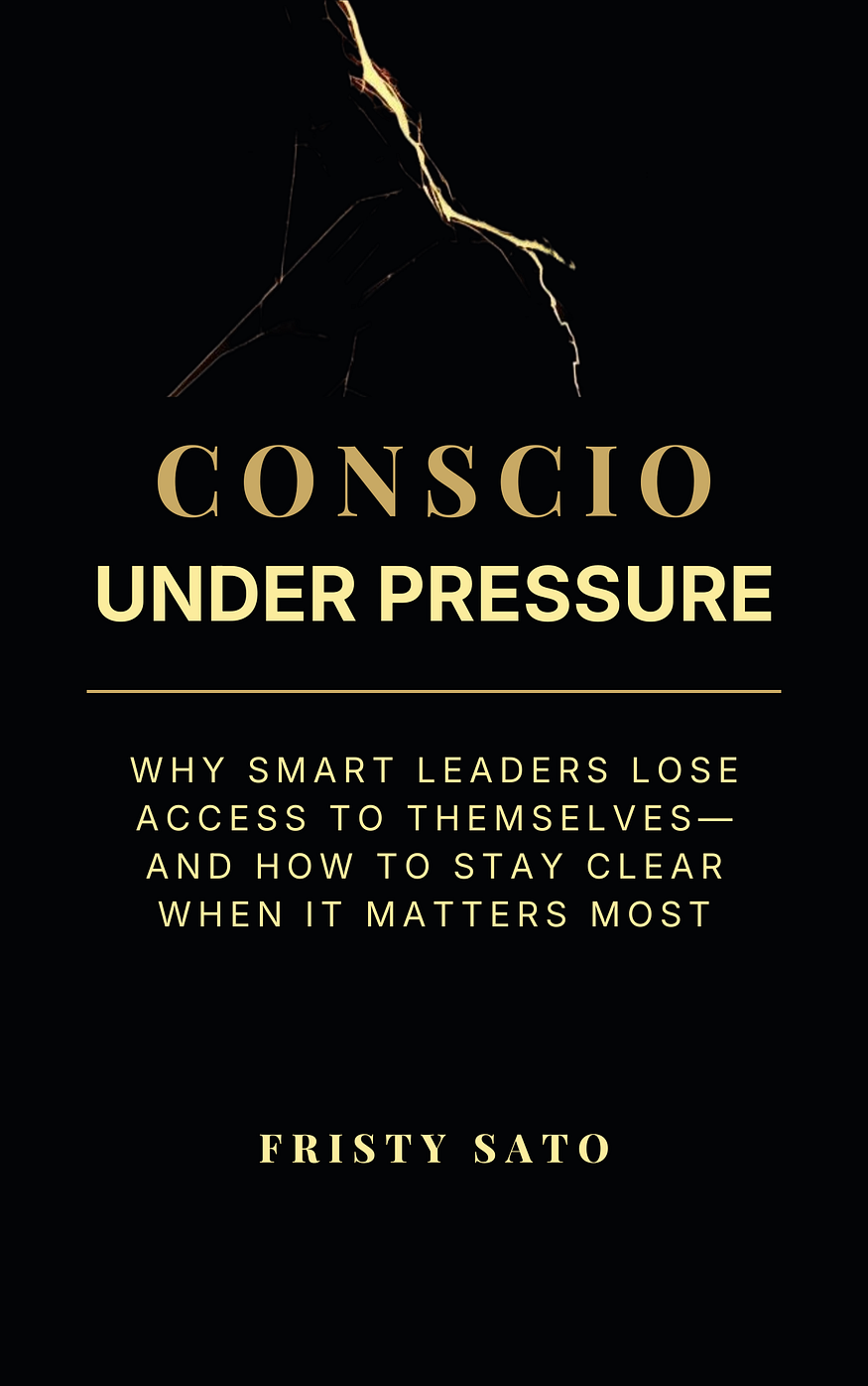 Conscio Under Pressure — Fristy Sato