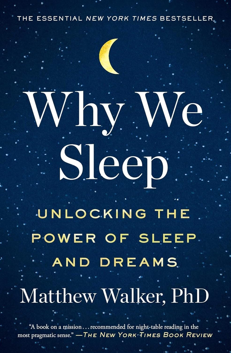 Why We Sleep — Matthew Walker