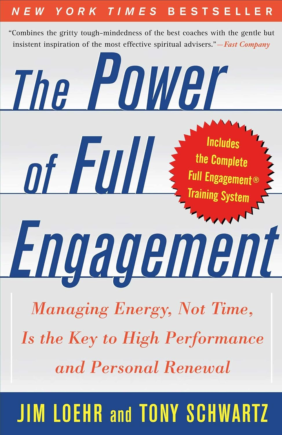 The Power of Full Engagement — Jim Loehr & Tony Schwartz