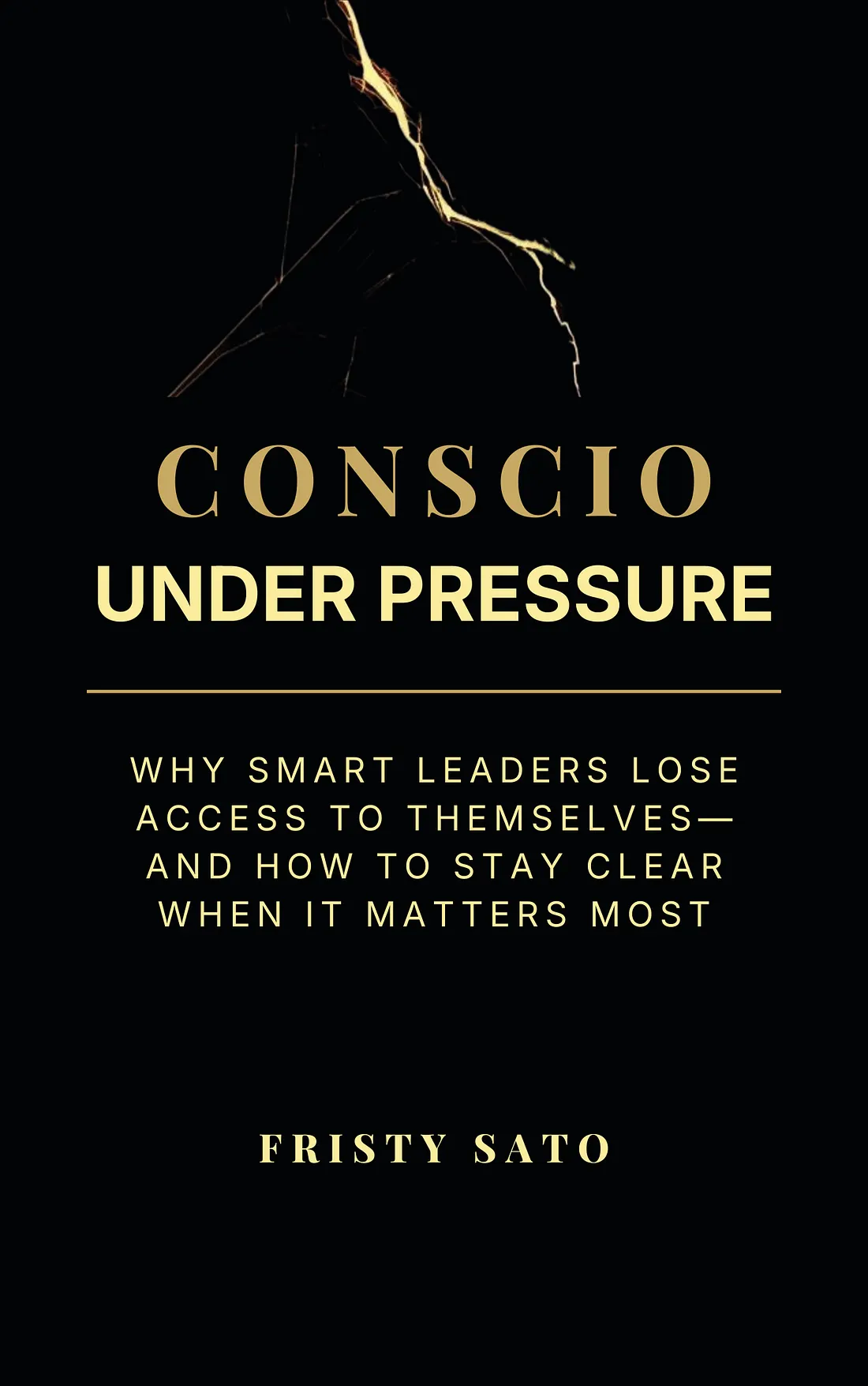 Conscio Under Pressure — Fristy Sato