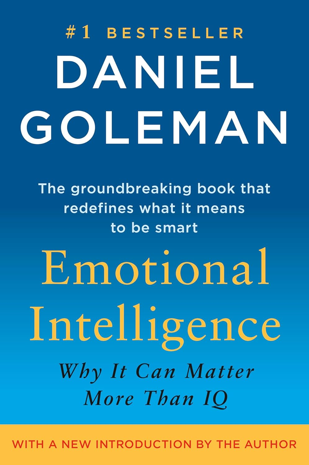Emotional Intelligence — Daniel Goleman