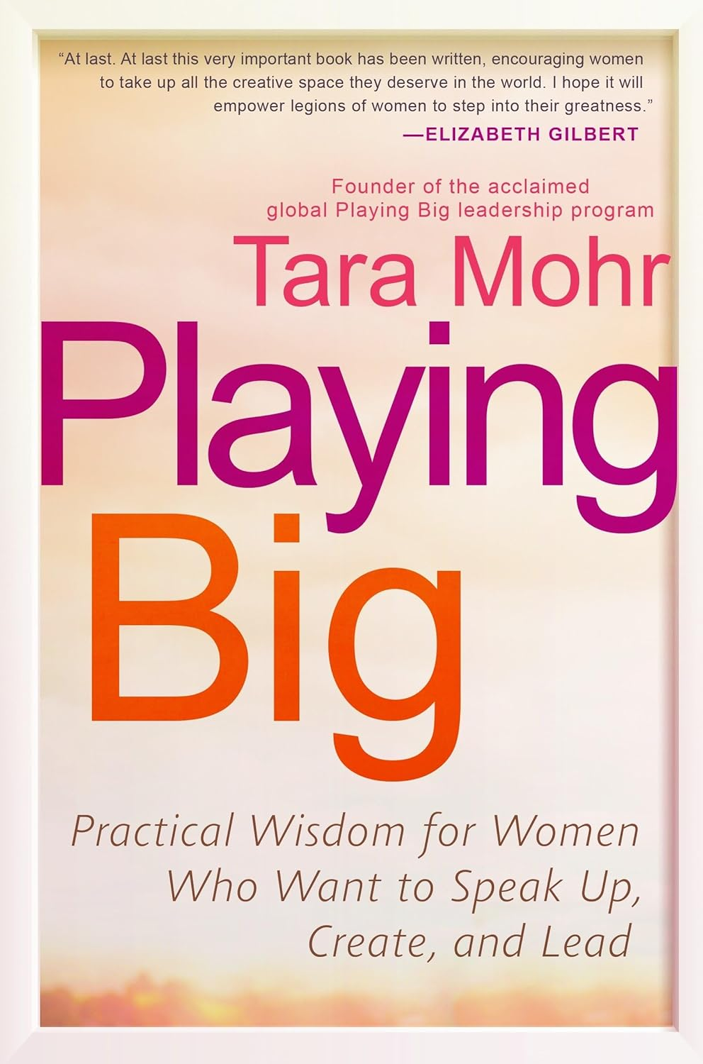 Playing Big — Tara Mohr