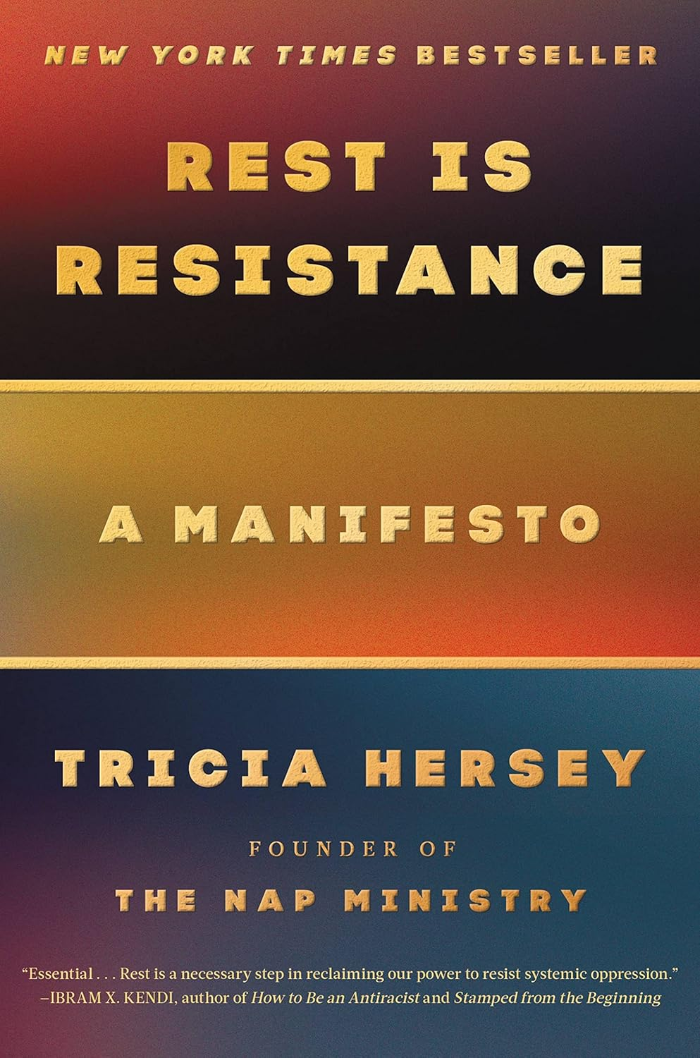 Rest Is Resistance: A Manifesto — Tricia Hersey